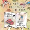 Miky a dobrodružství s autíčkem