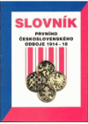 Slovník prvního československého odboje 1914-18