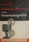 Praktická příručka školní kinematografie