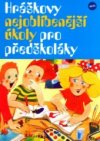 Hráškovy nejoblíbenější úkoly pro předškoláky