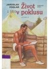 Život v poklusu