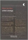 Mistr Jan Hus, učitel a kolega