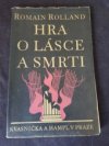 Hra o lásce a smrti