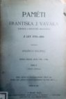 Paměti Františka J. Vaváka, souseda a rychtáře milčického z let 1770-1816