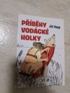 Příběhy vodácké holky