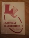 Kapitoly z logopedie I