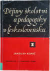 Dějiny školství a pedagogiky v Československu.