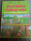 Zvířátka kolem nás