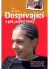 Dospívající a pět jazyků lásky