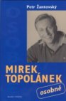 Mirek Topolánek osobně