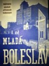 Mladá Boleslav - město minulosti, přítomnosti a budoucnosti