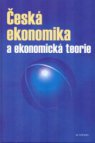 Česká ekonomika a ekonomická teorie