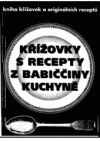 Křížovky s recepty z babiččiny kuchyně