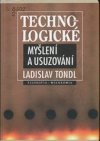 Technologické myšlení a usuzování