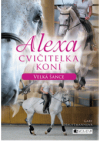 Alexa, cvičitelka koní