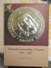Trnavská univerzita v Trnavě 1992-2007