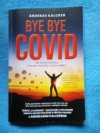 Bye, Bye COVID