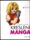 Praktický průvodce kreslení manga