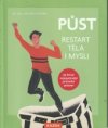 Půst restart těla i mysli