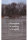 Povodně a změny v krajině