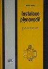 Instalace plynovodů pro 3. ročník OU a US