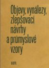 Objevy, vynálezy, zlepšovací návrhy a průmyslové vzory