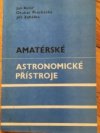 Amatérské astronomické přístroje