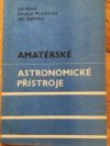 Amatérské astronomické přístroje