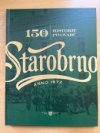 150 let historie pivovaru Starobrno