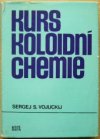 Kurs koloidní chemie