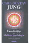 Kundaliní jóga a hlubinná psychologie