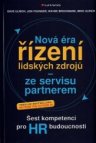 Nová éra řízení lidských zdrojů - ze servisu partnerem