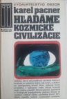 Hľadáme kozmické civilizácie