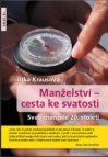 Manželství - cesta ke svatosti