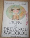 Princ s dřevěnou šavličkou