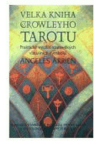 Velká kniha Crowleyho tarotu