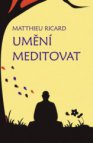 Umění meditovat