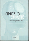 Kinezioterapie v léčbě psychiatrických onemocnění