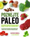 Poznejte paleo superpotraviny