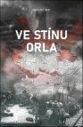Ve stínu orla