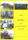 Prajzáci, aneb, K osudům Hlučínska 1742-1960