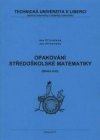 Opakování středoškolské matematiky