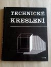 Technické kreslení pro 1. a 2. ročník středních uměleckoprůmyslových škol