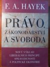 Právo, zákonodárství a svoboda