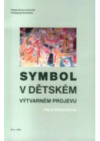 Symbol v dětském výtvarném projevu