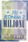 Jsi jedním z milionu!