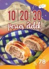 10-20-30 perces ételek