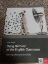 Using Humour in the English Classroom