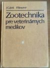 Zootechnika pre veterinárnych medikov