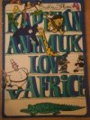 Kapitán Animuk loví v Africe